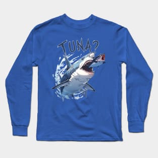 Tuna Time Long Sleeve T-Shirt